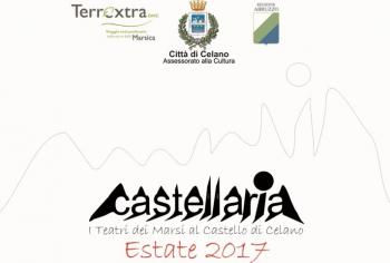 Cultura: "Castellaria, Teatri Dei Marsi al Castello", debutto n°4