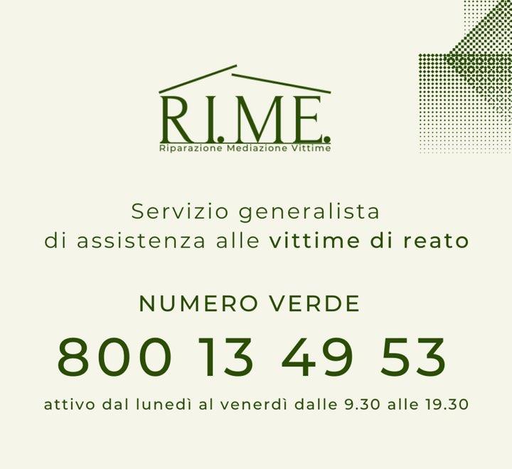 Progetto RI.ME.: Assistenza alle vittime di reato - Numero verde: 800 13 49 53